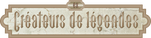 Créateurs de légendes