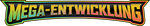Mega-Entwicklung