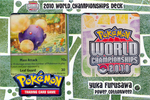 2010 World Championships Deck: Power Cottonweed
